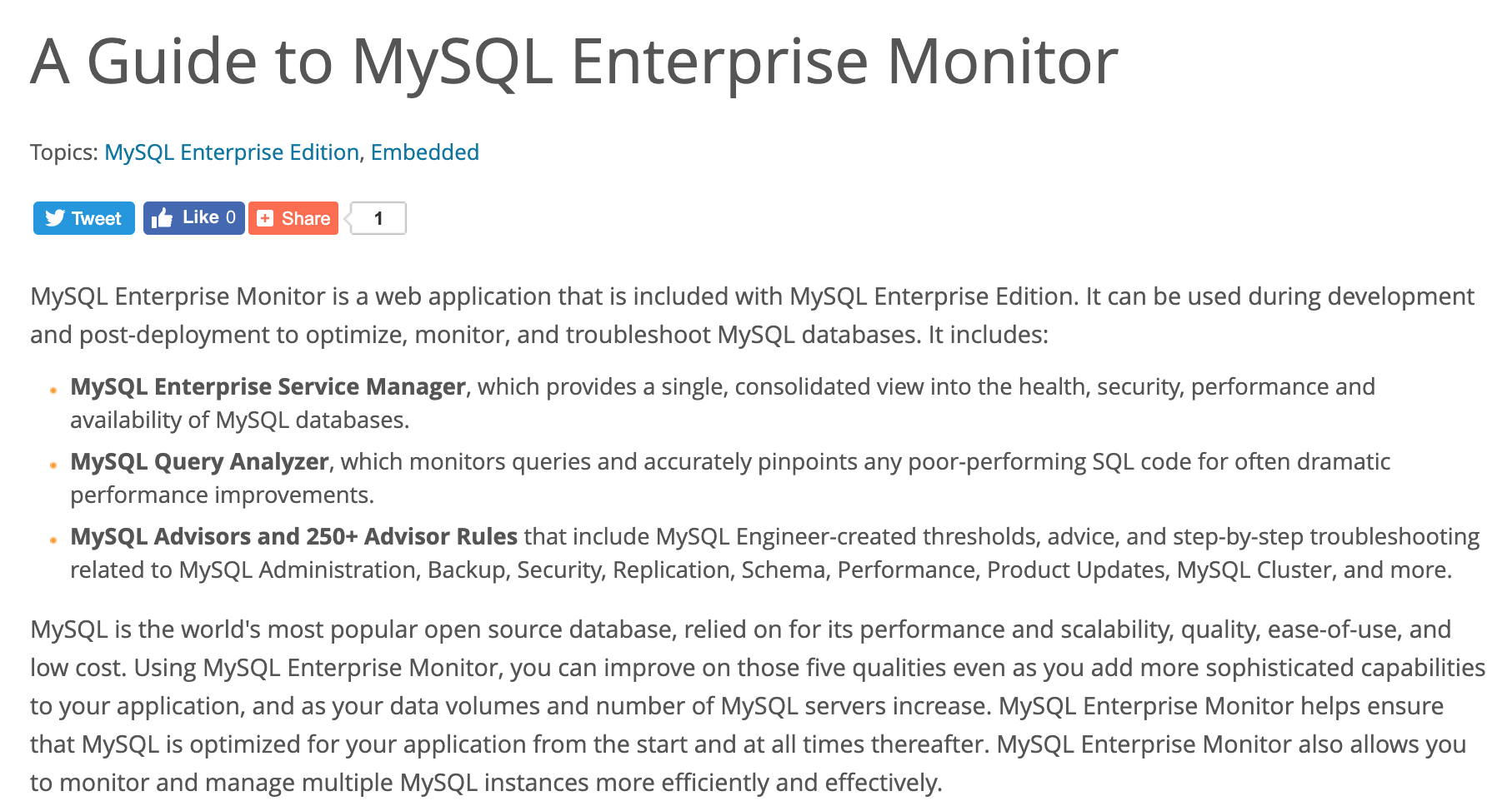 MySQL Enterprise Monitor is a web application that is included with MySQL Enterprise Edition.